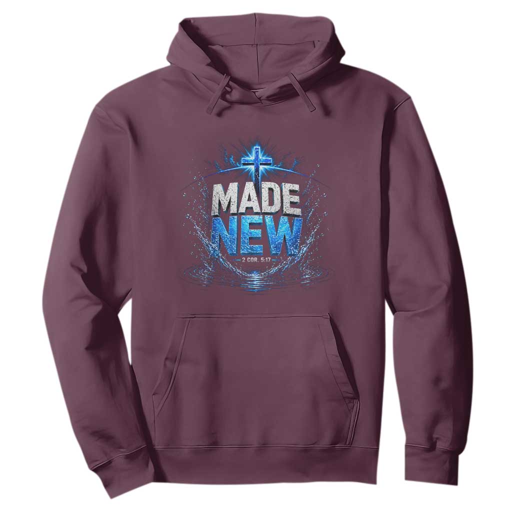Christian Baptism Hoodie Made Water Bible Verse Baptized TS10 Maroon Print Your Wear