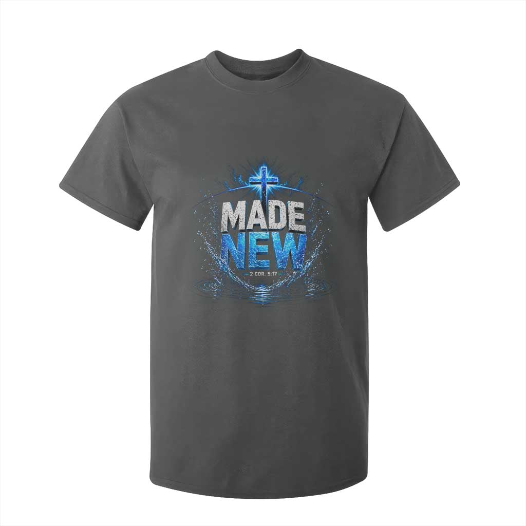 Christian Baptism T Shirt For Kid Made Water Bible Verse Baptized TS10 Dark Heather Print Your Wear