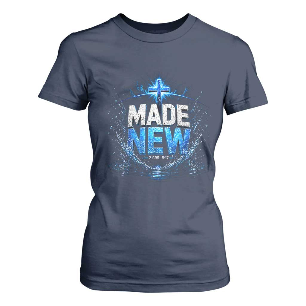 Christian Baptism T Shirt For Women Made Water Bible Verse Baptized TS10 Navy Print Your Wear