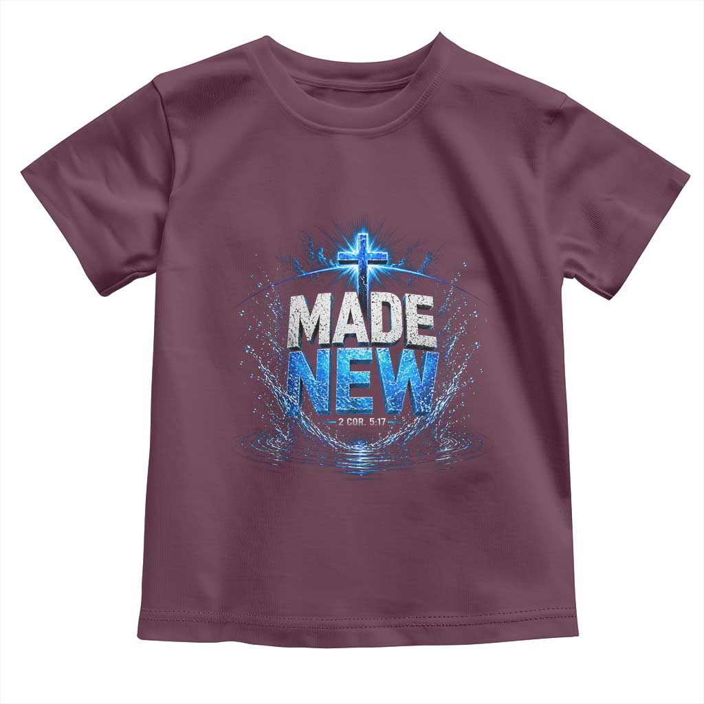 Christian Baptism Toddler T Shirt Made Water Bible Verse Baptized TS10 Maroon Print Your Wear