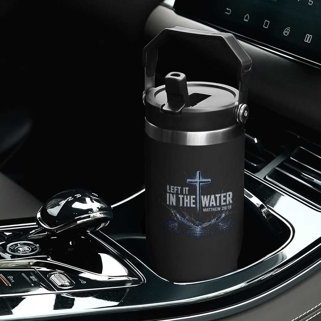 Baptism Flip Straw Tumbler Left It In The Water Matthew 28 19 Christian Cross TS10 Print Your Wear