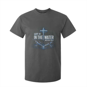 Baptism T Shirt For Kid Left It In The Water Matthew 28 19 Christian Cross TS10 Dark Heather Print Your Wear