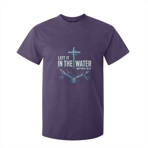 Baptism T Shirt For Kid Left It In The Water Matthew 28 19 Christian Cross TS10 Purple Print Your Wear