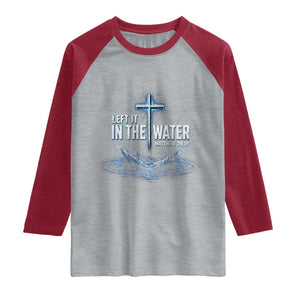 Baptism Raglan Shirt Left It In The Water Matthew 28 19 Christian Cross TS10 Heather Gray Heather Red Print Your Wear