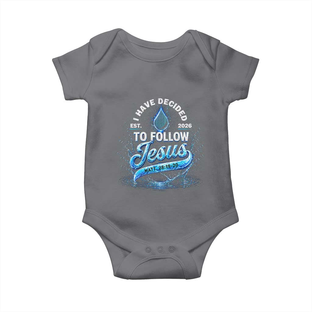 New Baptist Believer Baby Onesie Have Decided To Follow Jesus 2026 TS10 Charcoal Print Your Wear