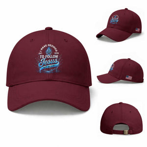 New Baptist Believer Baseball Cap Have Decided To Follow Jesus 2026 TS10 Baseball Cap Universal Fit Maroon Print Your Wear