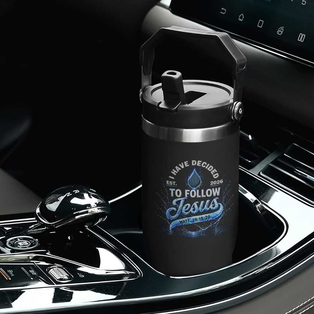 New Baptist Believer Flip Straw Tumbler Have Decided To Follow Jesus 2026 TS10 Print Your Wear
