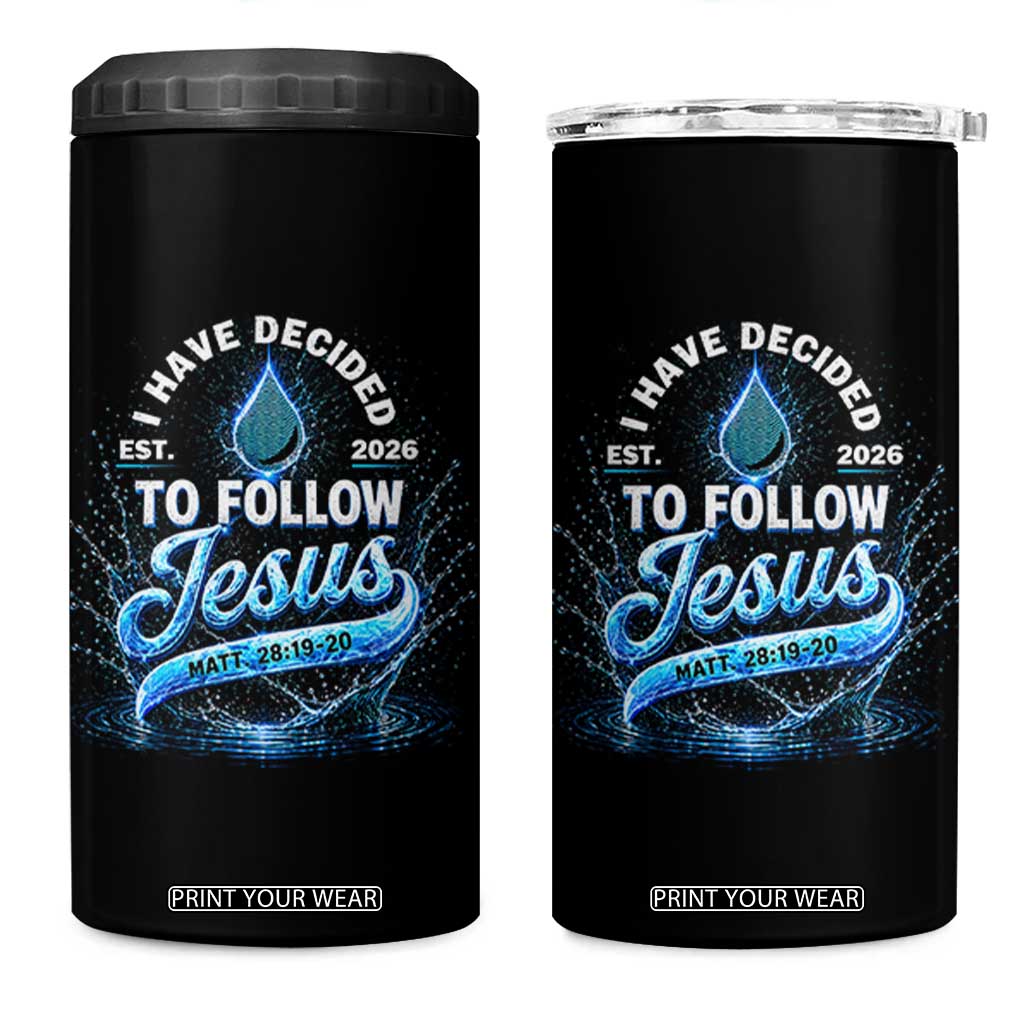 New Baptist Believer 4 in 1 Can Cooler Tumbler Have Decided To Follow Jesus 2026 TS10 One Size: 16 oz Black Print Your Wear