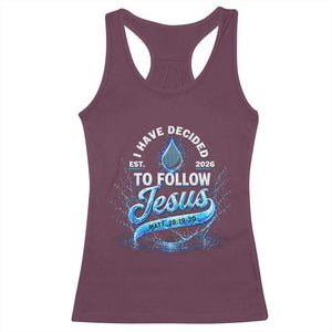 New Baptist Believer Racerback Tank Top Have Decided To Follow Jesus 2026 TS10 Maroon Print Your Wear