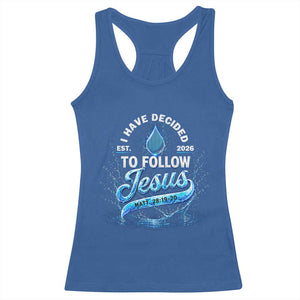New Baptist Believer Racerback Tank Top Have Decided To Follow Jesus 2026 TS10 Royal Blue Print Your Wear