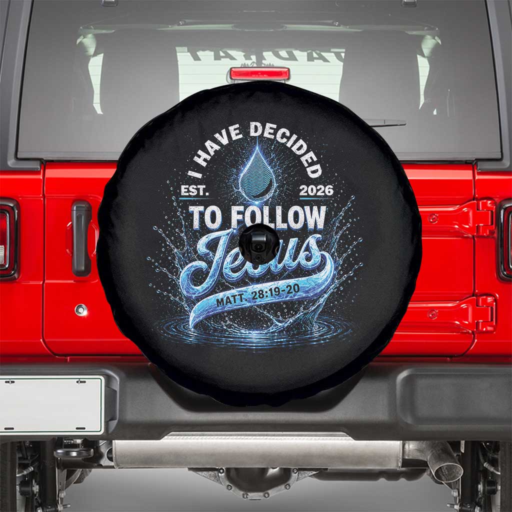 New Baptist Believer Spare Tire Cover Have Decided To Follow Jesus 2026 TS10 Black Print Your Wear