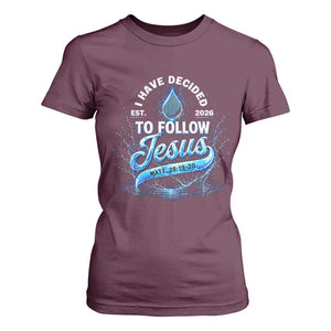 New Baptist Believer T Shirt For Women Have Decided To Follow Jesus 2026 TS10 Maroon Print Your Wear