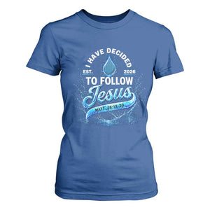 New Baptist Believer T Shirt For Women Have Decided To Follow Jesus 2026 TS10 Royal Blue Print Your Wear