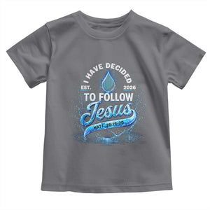 New Baptist Believer Toddler T Shirt Have Decided To Follow Jesus 2026 TS10 Charcoal Print Your Wear