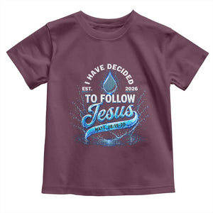 New Baptist Believer Toddler T Shirt Have Decided To Follow Jesus 2026 TS10 Maroon Print Your Wear