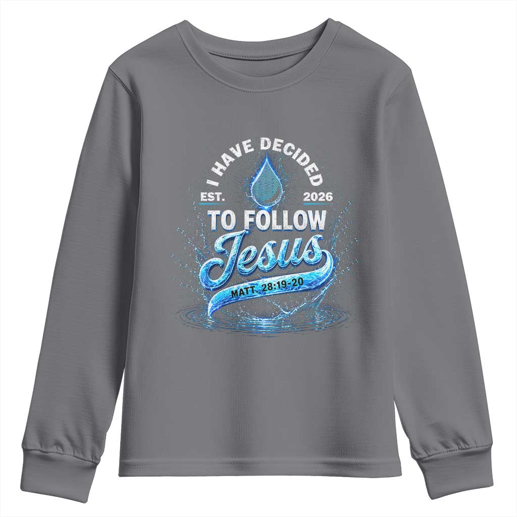 New Baptist Believer Youth Sweatshirt Have Decided To Follow Jesus 2026 TS10 Charcoal Print Your Wear