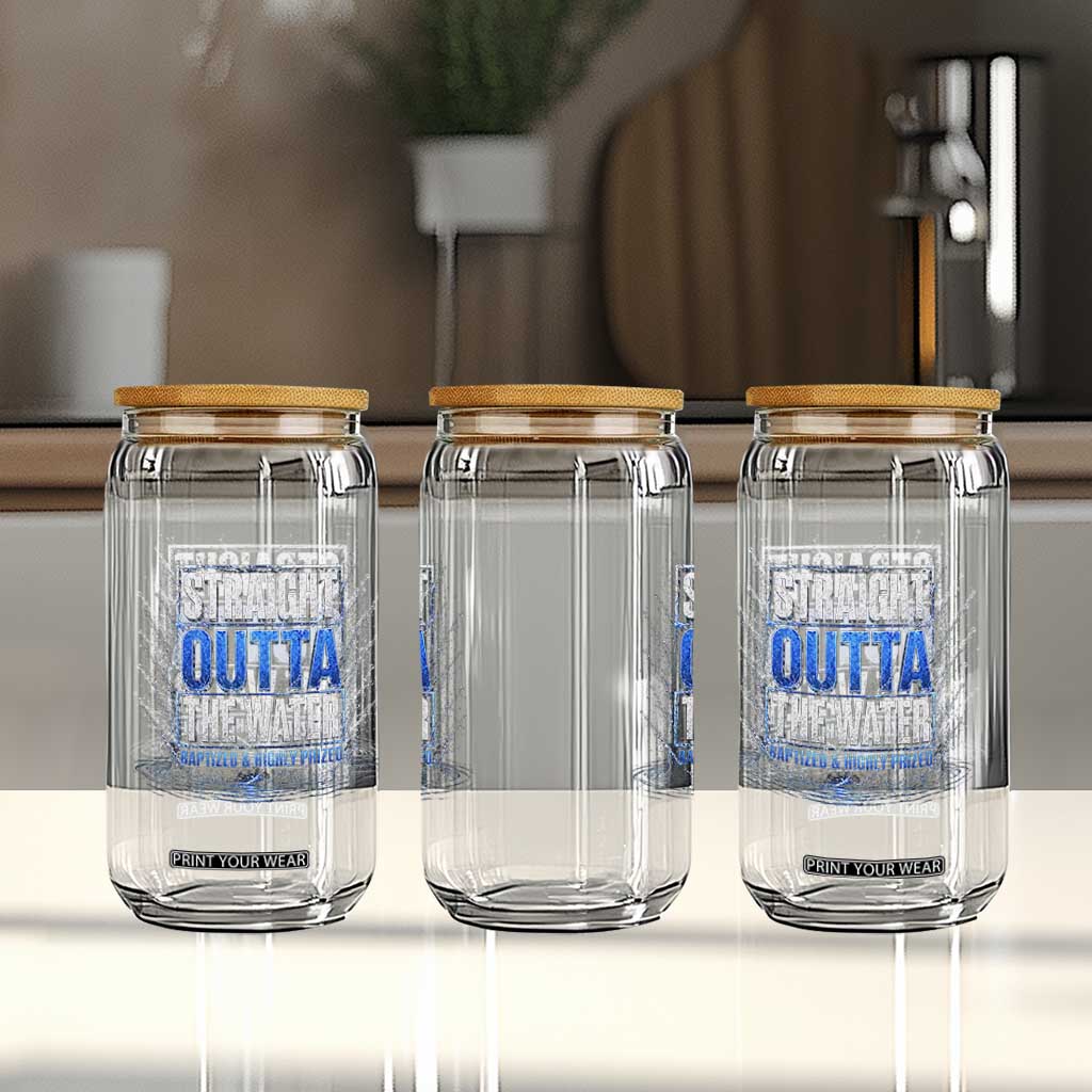 Baptism Glass Can Straight Outta Water Christian Baptized TS10 Print Your Wear