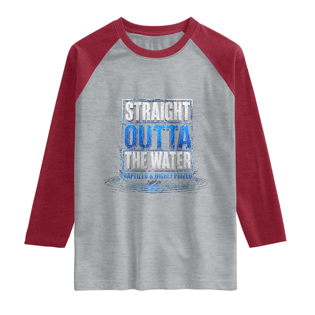 Baptism Raglan Shirt Straight Outta Water Christian Baptized TS10 Heather Gray Heather Red Print Your Wear