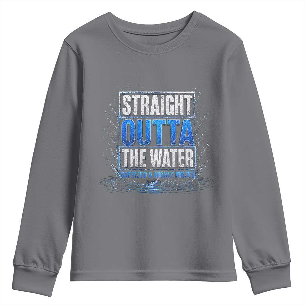 Baptism Youth Sweatshirt Straight Outta Water Christian Baptized TS10 Charcoal Print Your Wear