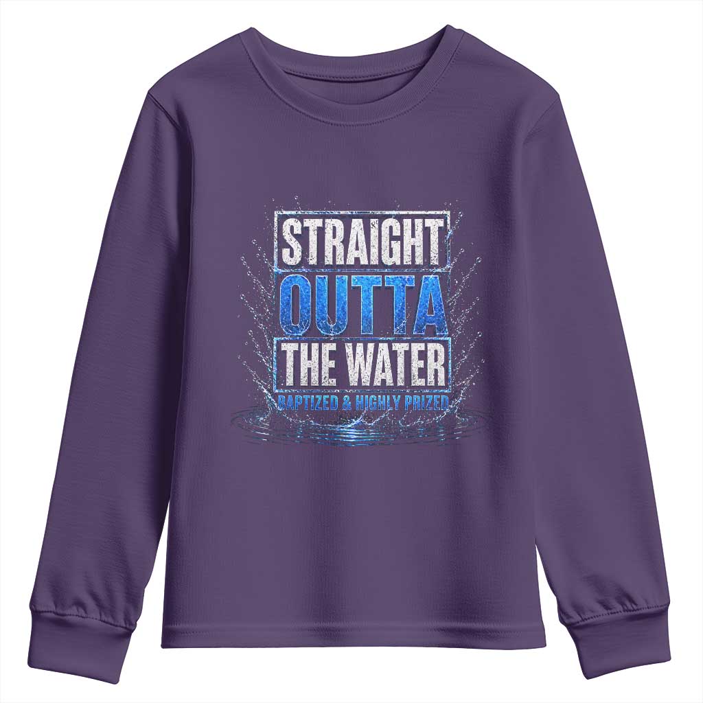 Baptism Youth Sweatshirt Straight Outta Water Christian Baptized TS10 Purple Print Your Wear