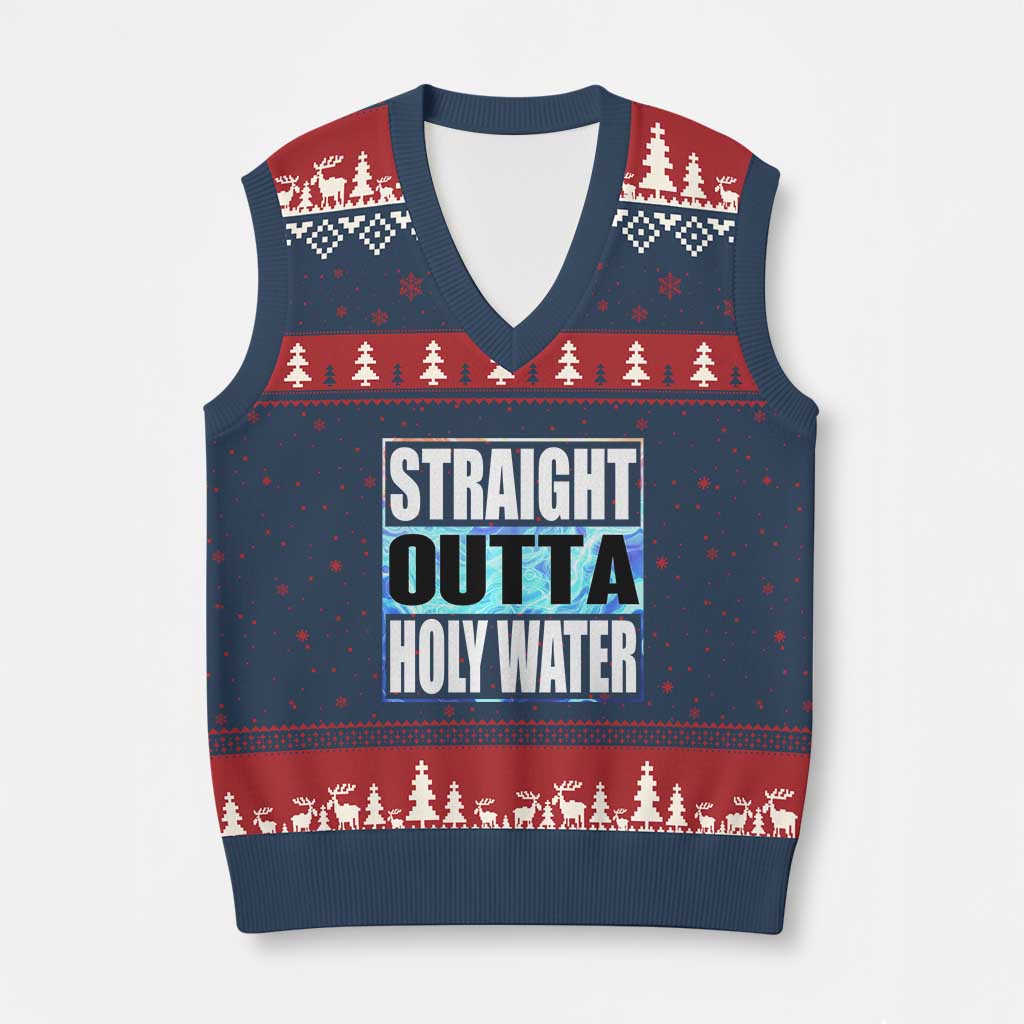 Straight Outta Holy Water V-Neck Knit Sweater Vest Baptismal Baptism Christening TS10 Navy Red Print Your Wear
