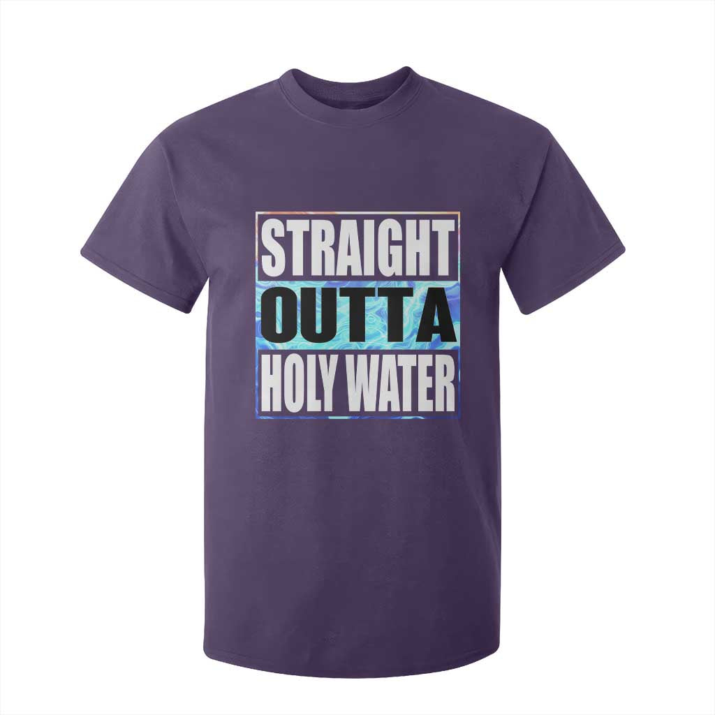 Straight Outta Holy Water T Shirt For Kid Baptismal Baptism Christening TS10 Purple Print Your Wear