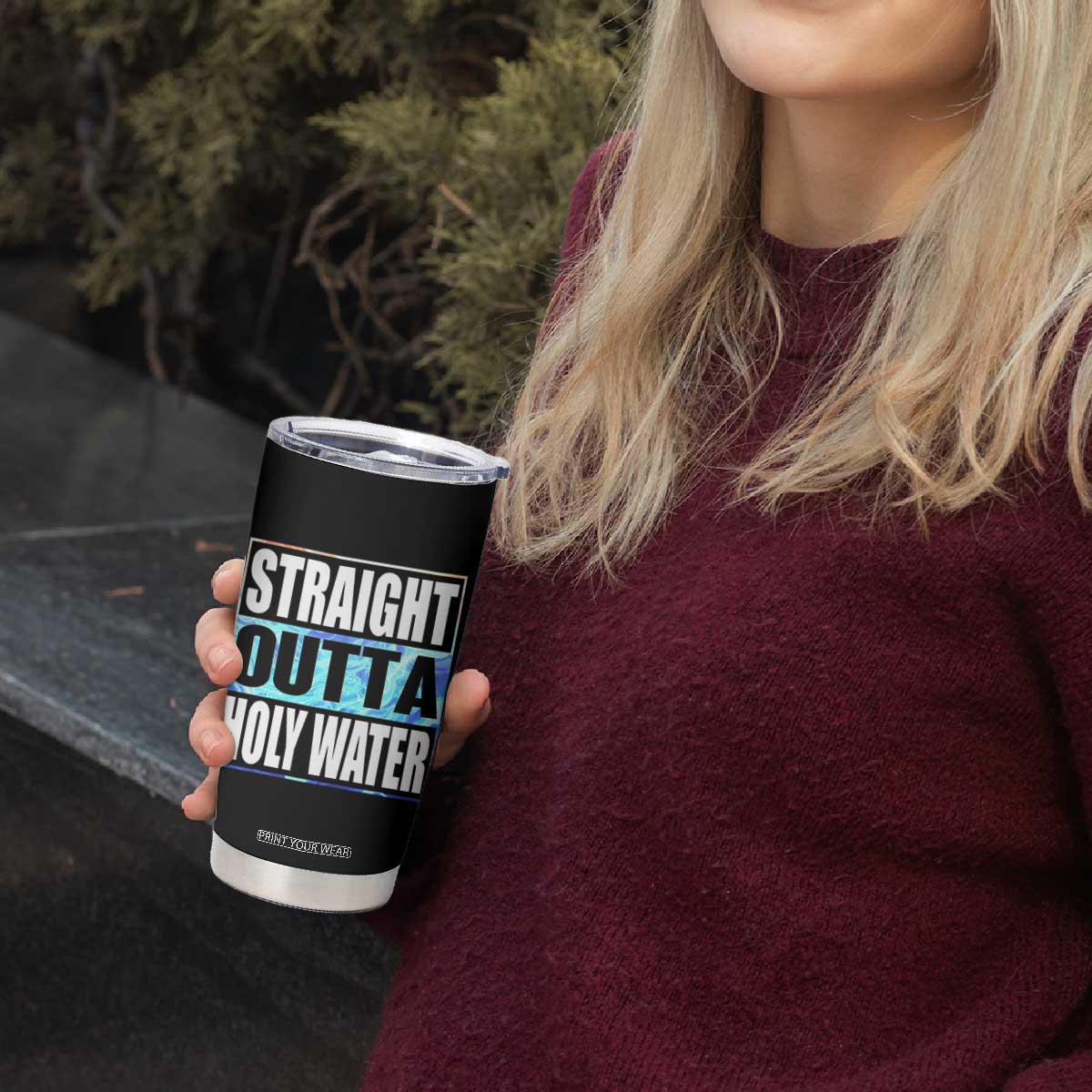 Straight Outta Holy Water Tumbler Cup Baptismal Baptism Christening TS10 Print Your Wear