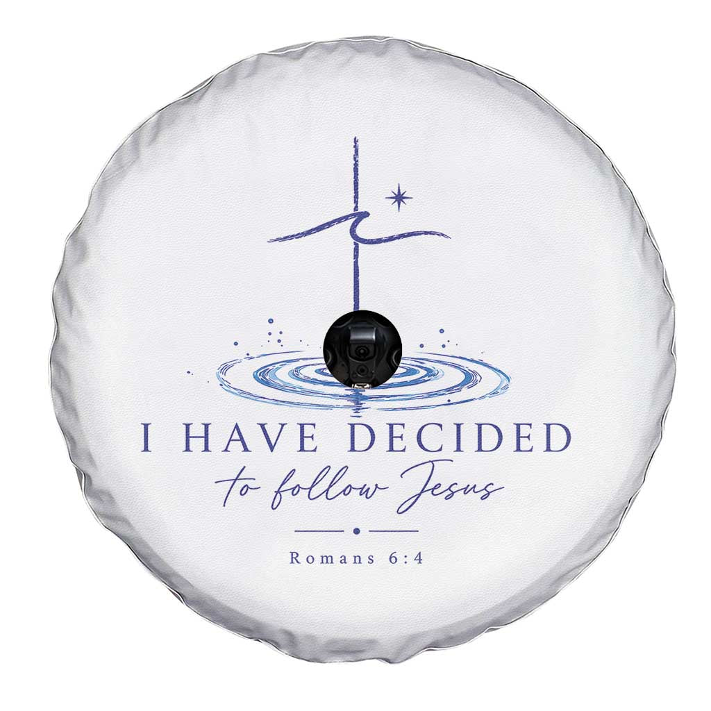 New Believer Spare Tire Cover I Have Decided To Follow Jesus In Baptism Cross Water TS10 Print Your Wear