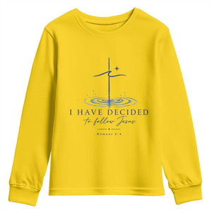 New Believer Youth Sweatshirt I Have Decided To Follow Jesus In Baptism Cross Water TS10 Daisy Print Your Wear
