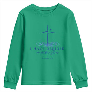 New Believer Youth Sweatshirt I Have Decided To Follow Jesus In Baptism Cross Water TS10 Irish Green Print Your Wear