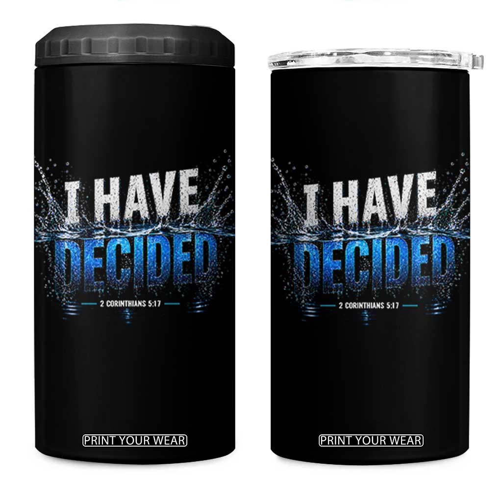 Christian Baptism 4 in 1 Can Cooler Tumbler New Believer Water Immersion Baptized I Have Decided TS10 One Size: 16 oz Black Print Your Wear