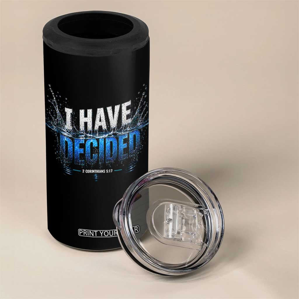 Christian Baptism 4 in 1 Can Cooler Tumbler New Believer Water Immersion Baptized I Have Decided TS10 Print Your Wear