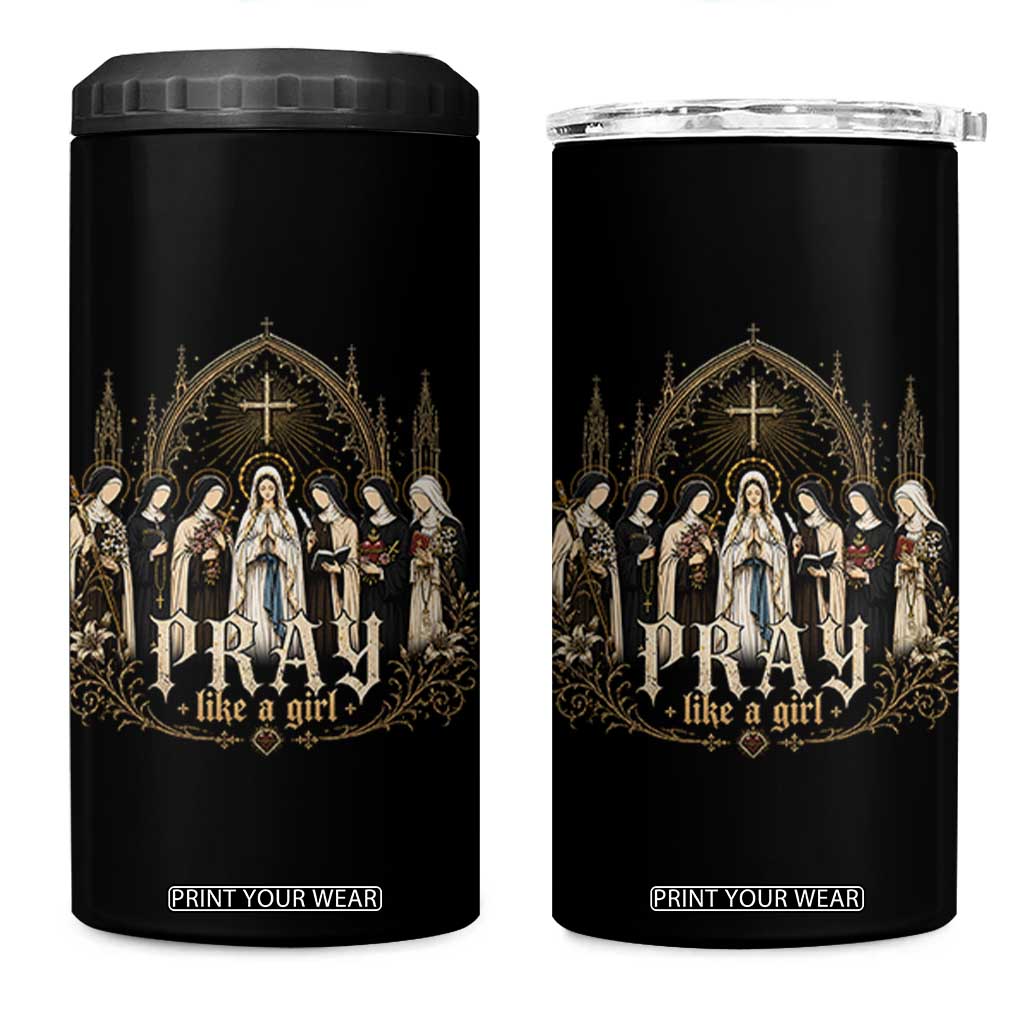 Catholic Saint 4 in 1 Can Cooler Tumbler Pray Like A Girl Vintage Christian Faith Inspired TS10 One Size: 16 oz Black Print Your Wear
