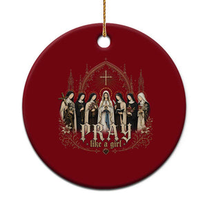 Catholic Saint Ceramic Ornament Pray Like A Girl Vintage Christian Faith Inspired TS10 1pc Red Print Your Wear