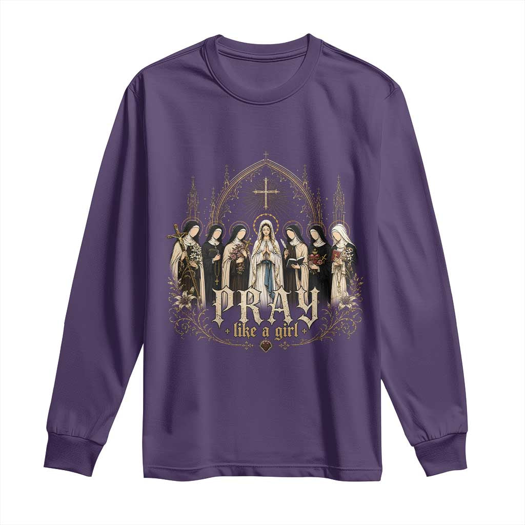 Catholic Saint Long Sleeve Shirt Pray Like A Girl Vintage Christian Faith Inspired TS10 Purple Print Your Wear