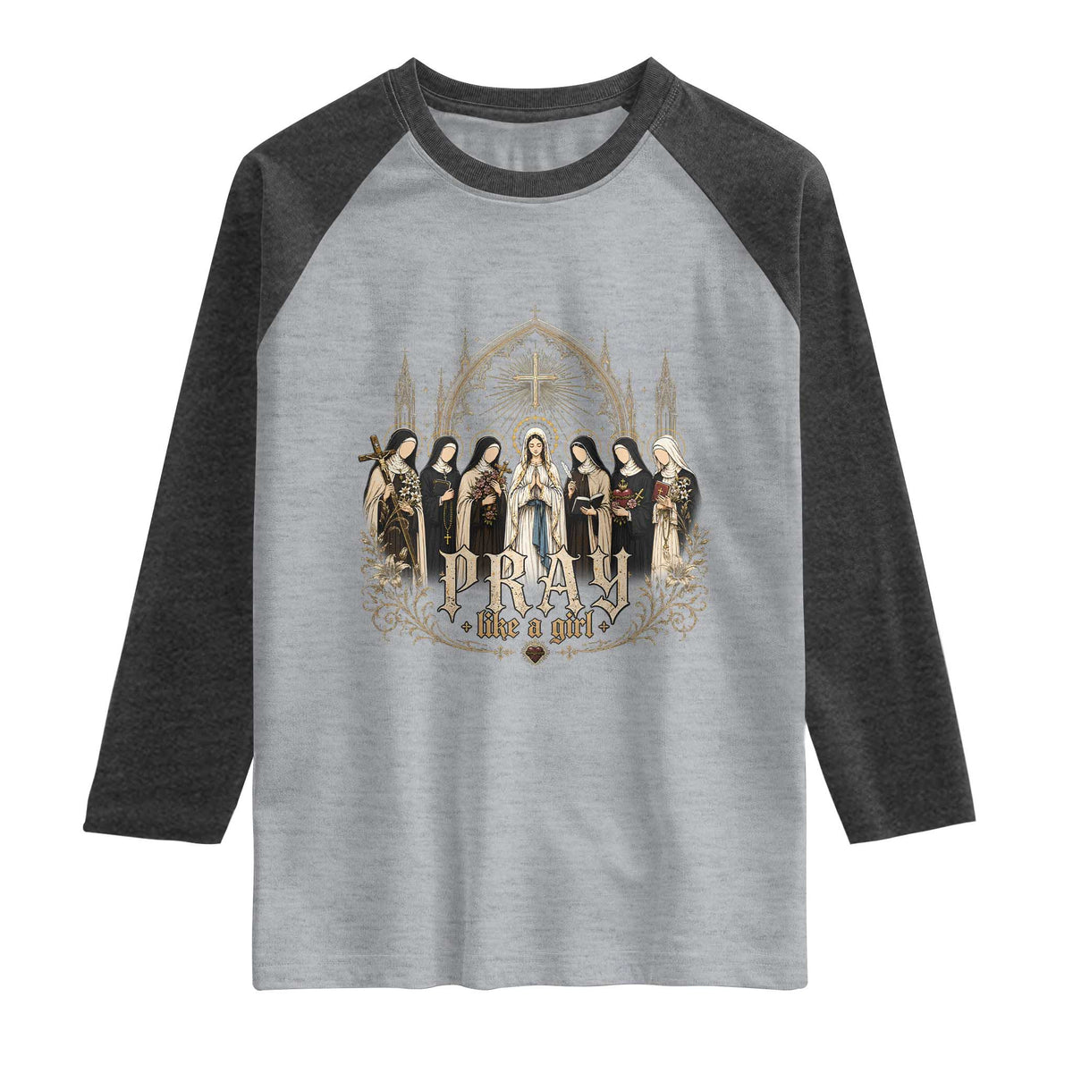 Catholic Saint Raglan Shirt Pray Like A Girl Vintage Christian Faith Inspired TS10 Heather Gray Heather Charcoal Print Your Wear
