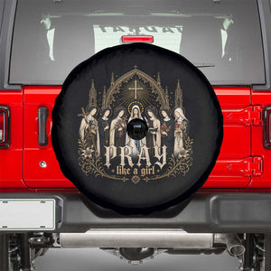 Catholic Saint Spare Tire Cover Pray Like A Girl Vintage Christian Faith Inspired TS10 Black Print Your Wear