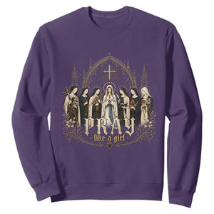 Catholic Saint Sweatshirt Pray Like A Girl Vintage Christian Faith Inspired TS10 Purple Print Your Wear