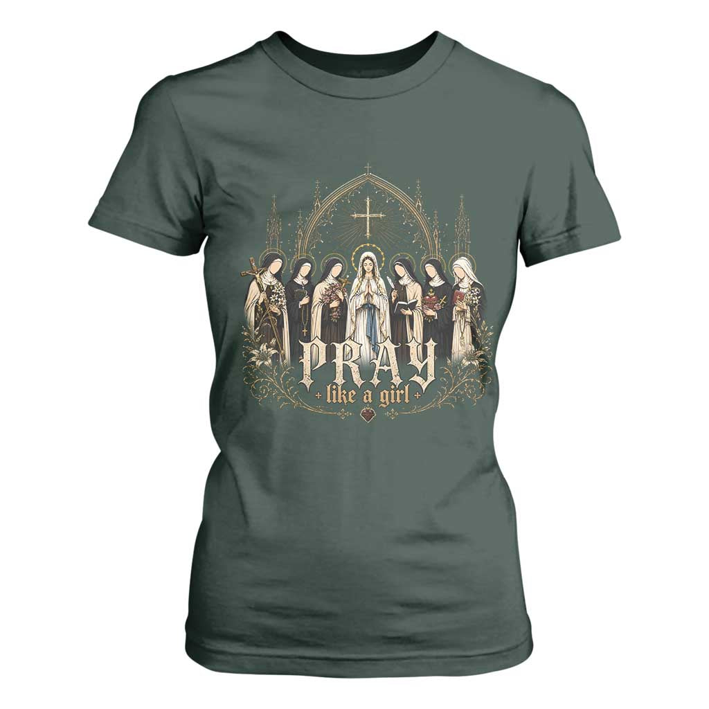 Catholic Saint T Shirt For Women Pray Like A Girl Vintage Christian Faith Inspired TS10 Dark Forest Green Print Your Wear