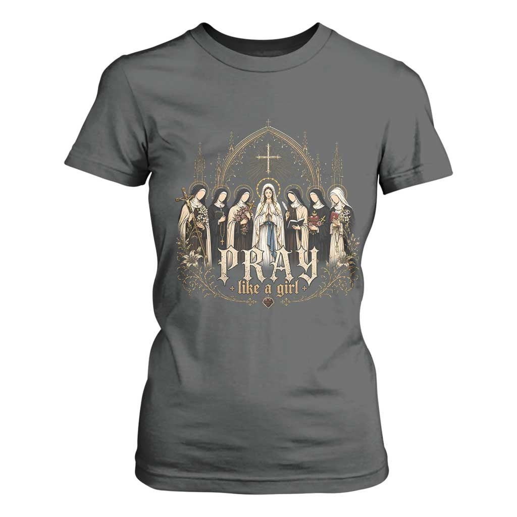 Catholic Saint T Shirt For Women Pray Like A Girl Vintage Christian Faith Inspired TS10 Dark Heather Print Your Wear