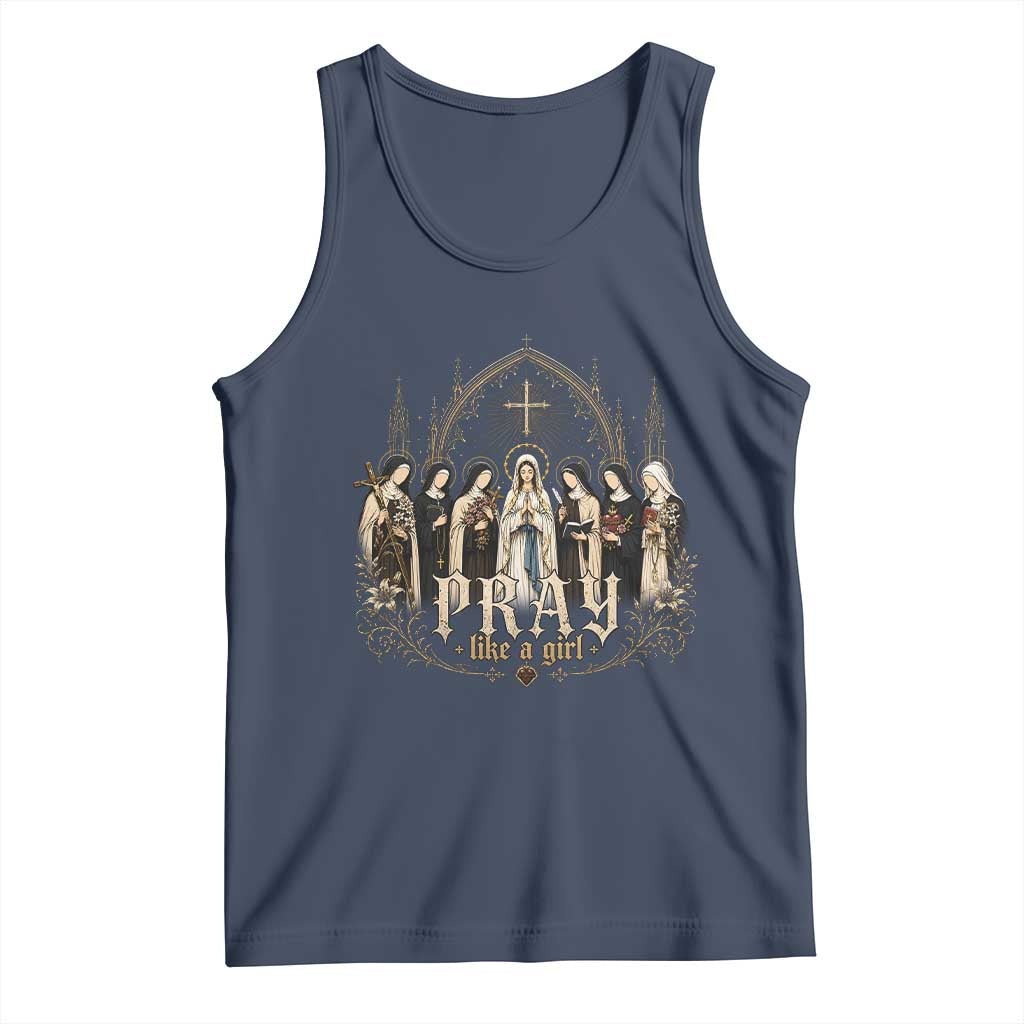 Catholic Saint Tank Top Pray Like A Girl Vintage Christian Faith Inspired TS10 Navy Print Your Wear