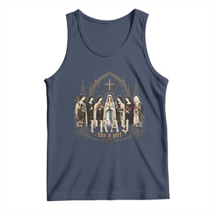 Catholic Saint Tank Top Pray Like A Girl Vintage Christian Faith Inspired TS10 Navy Print Your Wear