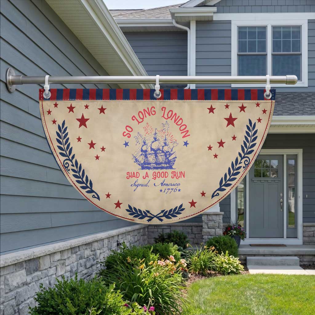 Funny 4th Of July Patriotic Fan Flag So Long London Had A Good Run Usa