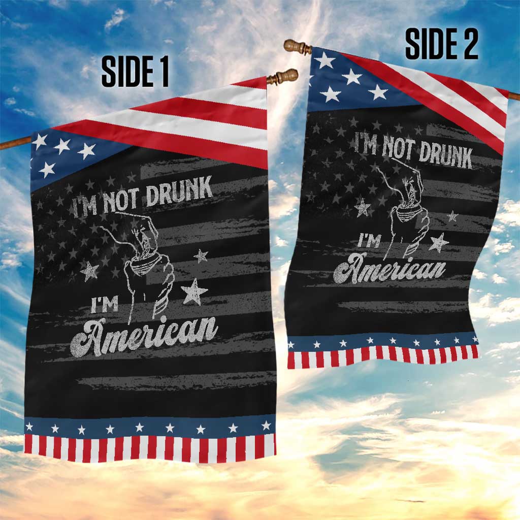 Funny 4th of July Drinking Garden Flag Not Drunk I am American TS10 Print Your Wear