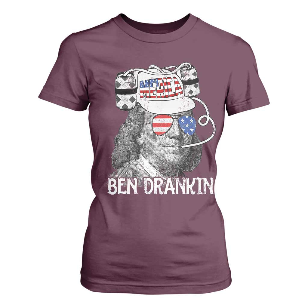 4th of July Ben Drankin T Shirt For Women Funny Benjamin Franklin USA Flag TS10 Maroon Print Your Wear