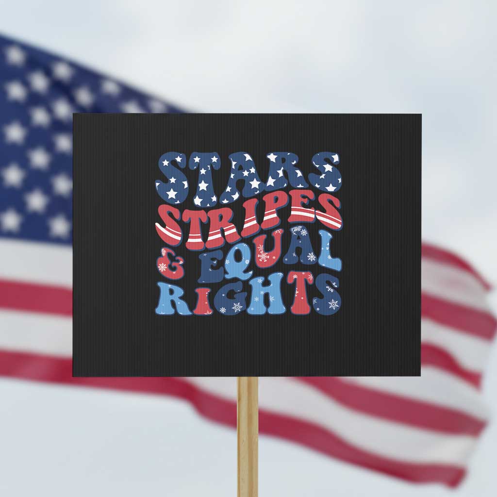 Stars Stripes And Equal Rights Protest Sign Groovy Retro 4th Of July TS10 Horizontal 18