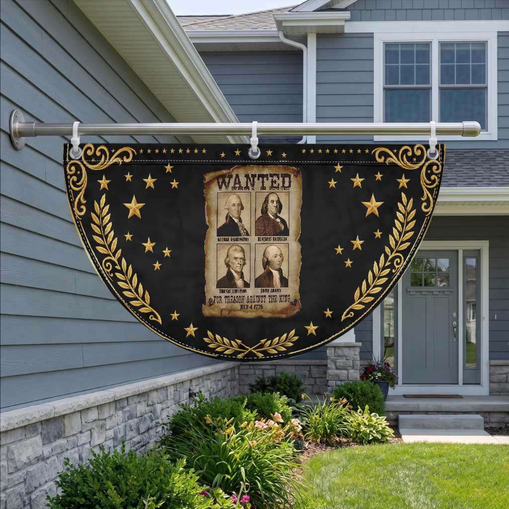 Wanted Treason Founding Fathers 1776 Patriotic Fan Flag 4th Of July Independence Day