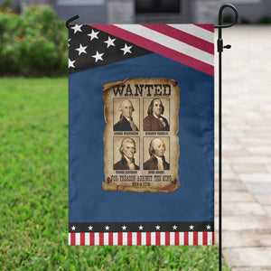 Wanted Treason Founding Fathers 1776 Garden Flag 4th Of July Independence Day TS10 Classic Blue Black Print Your Wear