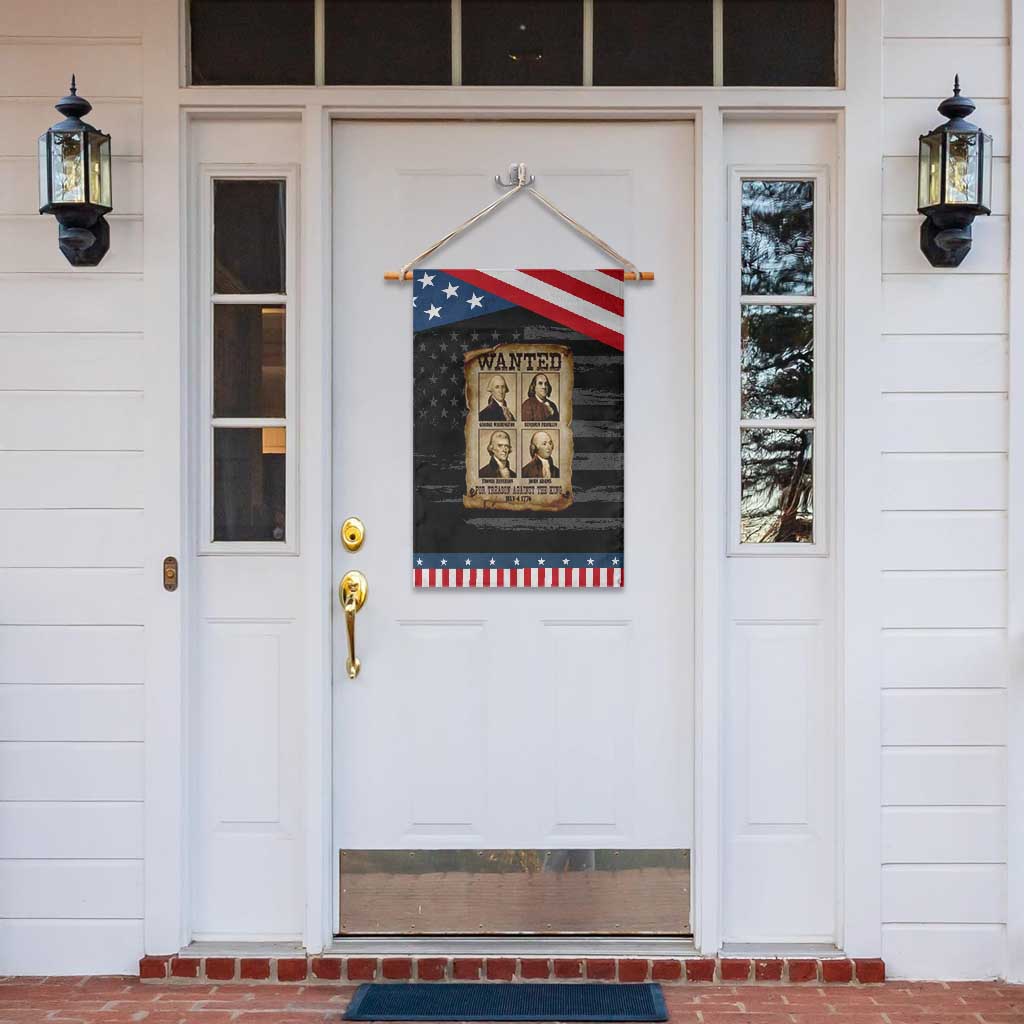 Wanted Treason Founding Fathers 1776 Garden Flag 4th Of July Independence Day TS10 Print Your Wear