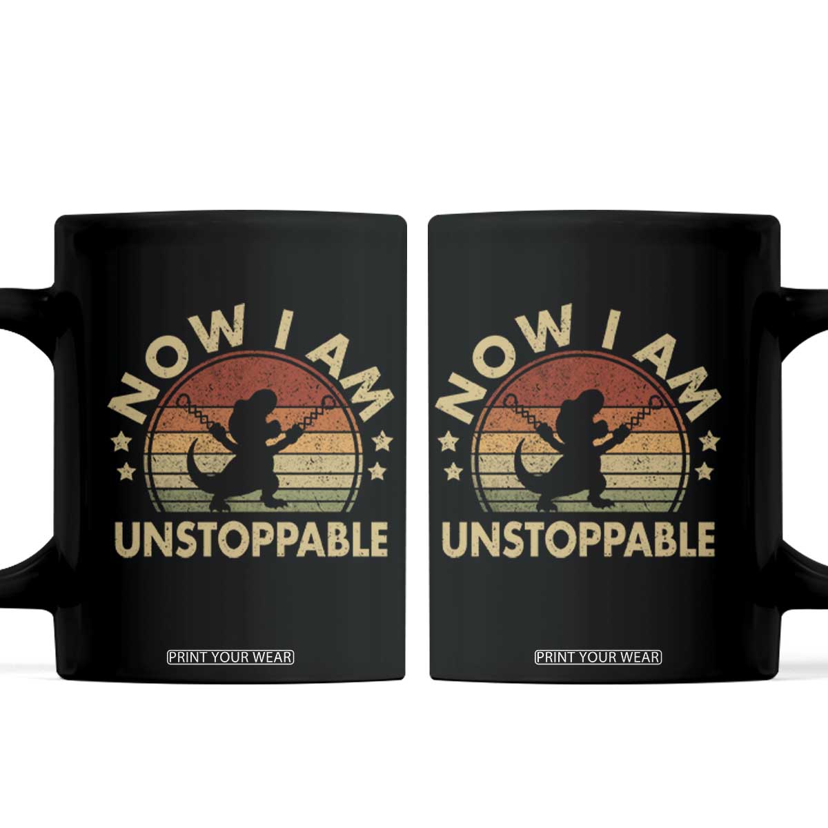 Retro Now I Am Unstoppable Coffee Mug Funny Dinosaur Dino Gifts Vintage
